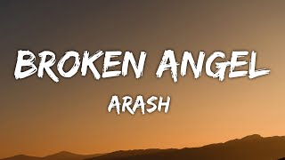 Arash - Broken Angel ( Feat.Helena) ( Full English version lyrics ) Resimi