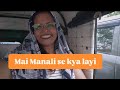 Manali shopping Haul || Dhersara Marketing ||#shopping ##haulvideo #vlogging