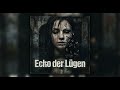 Echo der Lügen