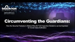 How the Security Features in TLS Inspection Solutions can be Exploited for Covert Data Exfiltration