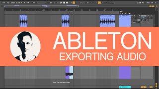 Exporting Audio - Ableton Live 10 (Speedy Session) Profile