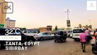 Tanta, Egypt - Sibirbay سبرباي Walking Tour 4k/60fps #part2