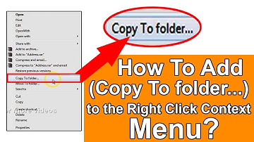 How to Add “Copy to Folder  to the Right Click Context Menu - Technical Yuf ☻☻