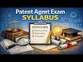 Patent Agent Exam Syllabus 2027 | Paper Pattern + Important Topics |