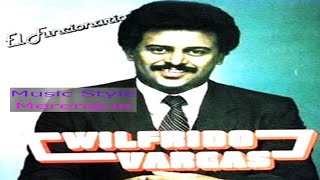 Wilfrido Vargas – Te Necesito (“El Funcionario” -Tr#3) Merengue
