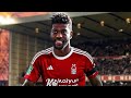 Ibrahim sangare  welcome to nottingham forest  best tackles skills  goals