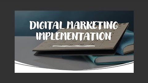 Digital Marketing Implementation Video
