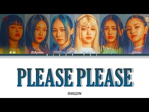 EVERGLOW (에버글로우) – 'PLEASE PLEASE' Türkçe Alt Yazılı [Color Coded/Han/Rom]