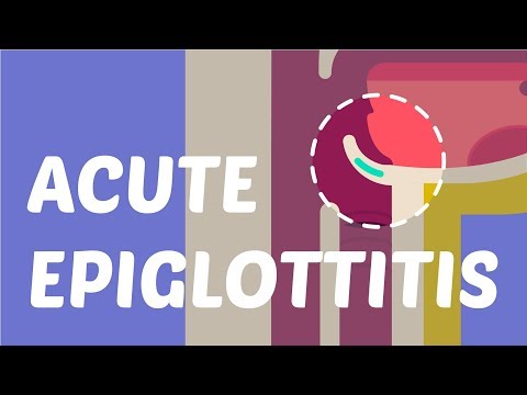 Video: Epiglottitis: Penyebab, Gejala, Dan Diagnosis