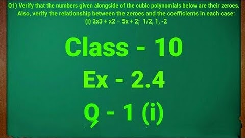 polynomials | chapter 2 ex-2.4 Q1 (i)| NCERT | CBSE | maths class 10th | parveen classes
