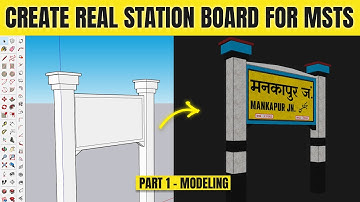 Create Realistic Concrete Station Board for MSTS | 3D Modeling in SketchUp | PART - 1