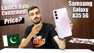 Samsung Galaxy A35 Price in Pakistan | Launch Date Confirmed 🇵🇰