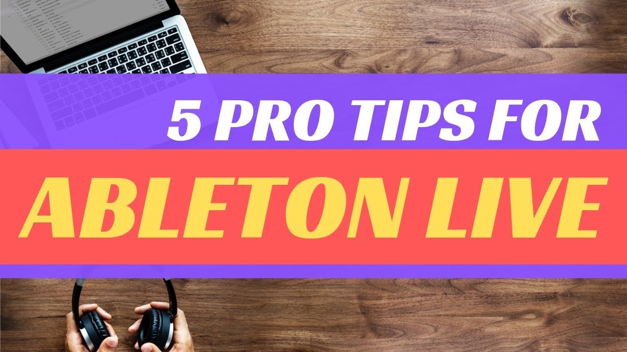 Ableton Live Pro Tips and Tricks - Part 01 - YouTube