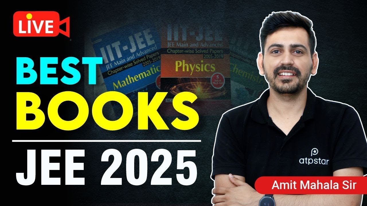 Best Books for IIT JEE Main and Advance Complete Guidance JEE 2025