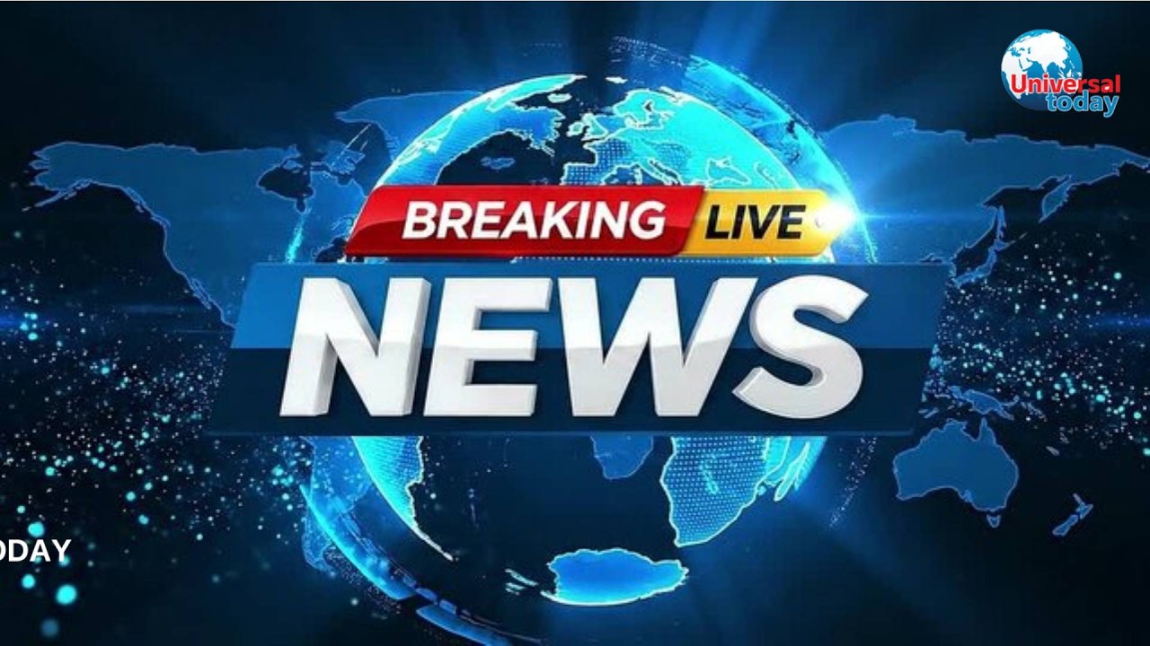 Universal today news Highlights 24-10-2026 | Universal Today Live ...
