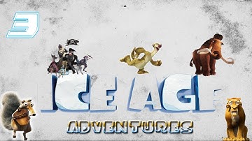 Ice Age Adventures (Android) Gameplay Walkthrough Part 3 The Freezing Lands