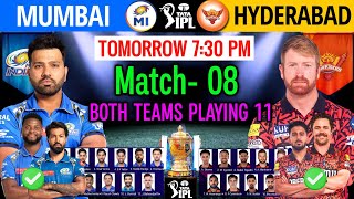IPL 2024 Match- 8 | Mumbai vs Hyderabad Playing 11 | MI vs SRH Playing 11 2024 |SRH vs MI Match 2024