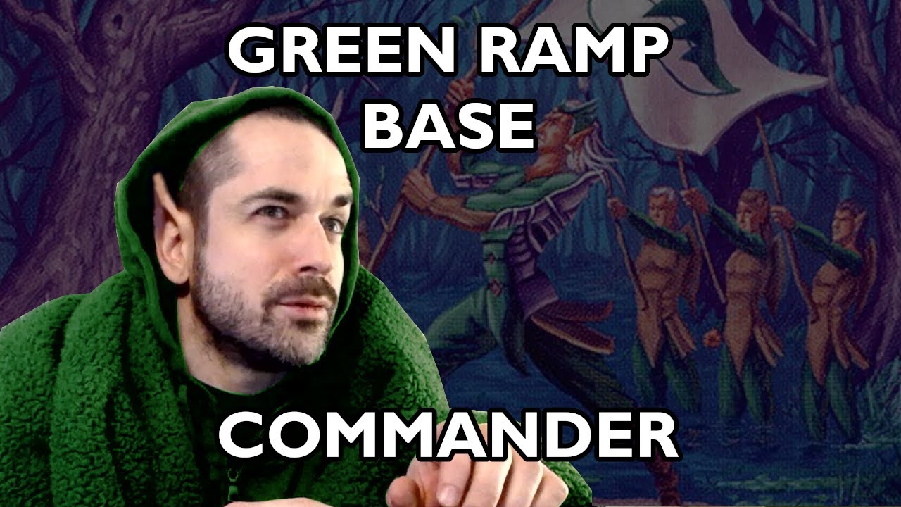 Green Mana Ramp Base Commander EDH Magic the Gathering YouTube