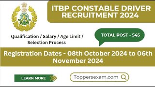 ITBP CONSTABLE DRIVER Recruitment 2024 / Qualification / Salary / Age Limit / Selection Process