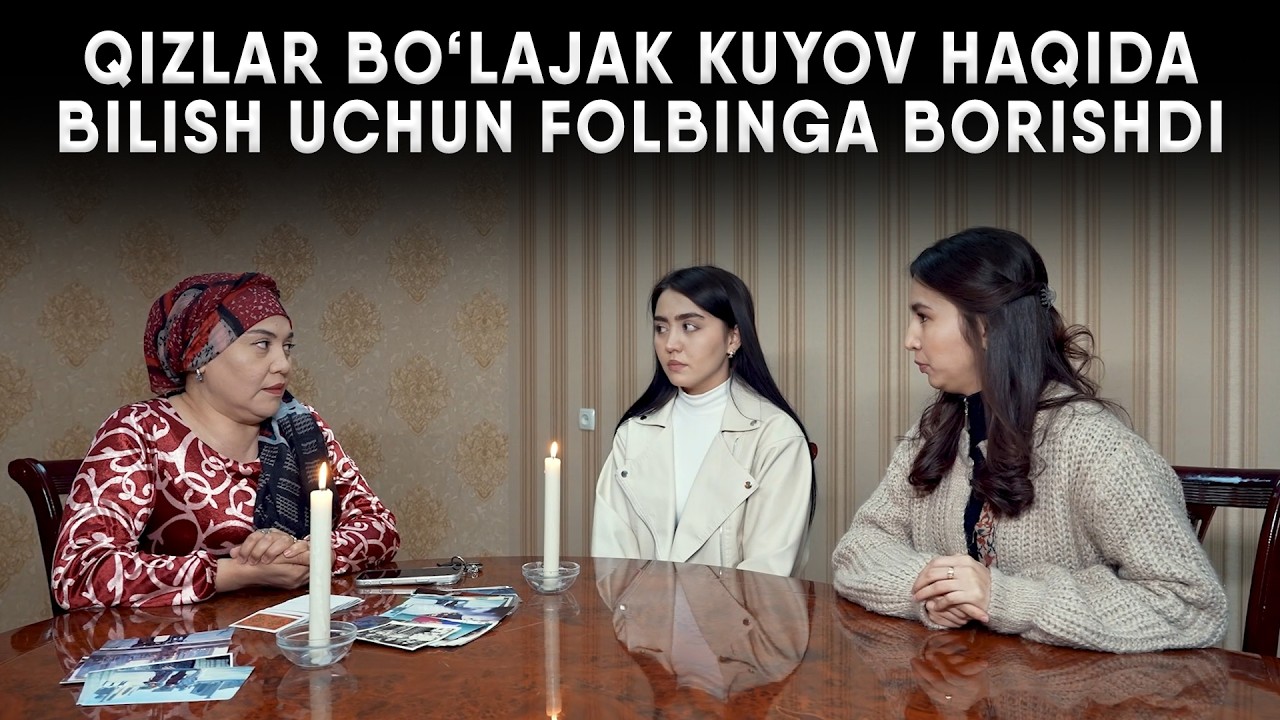 QIZLAR BO'LAJAK KUYOV HAQIDA BILISH UCHUN FOLBINGA BORISHDI