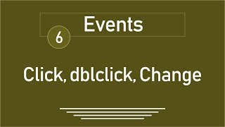 6 - ( jQuery Tutorial ) Events:  Click, Dblclick, Change