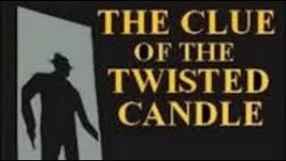 Edgar Wallace (13/23) The Clue Of The Twisted Candle