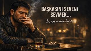 Başkasini Seveni̇ Sevmek… İnsani Mahvedi̇yor 💔