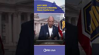 Federal Funding Cuts to Public Media in Utah | Governor's Monthly News Conference | July 17, 2025