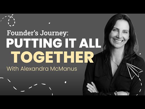 Putting it All Together | Alexandra McManus from Eyrus