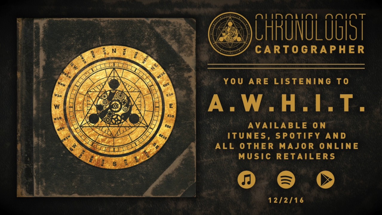 Watch Chronologist - A.W.H.I.T on YouTube Watch Chronologist - A.W.H.I.T on YouTube