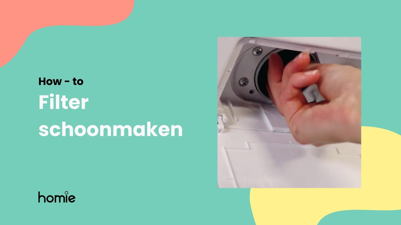 Filter schoonmaken (NL) Homie YouTube