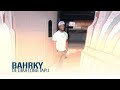 Bahrky De Djaa Long Tapu Official Music