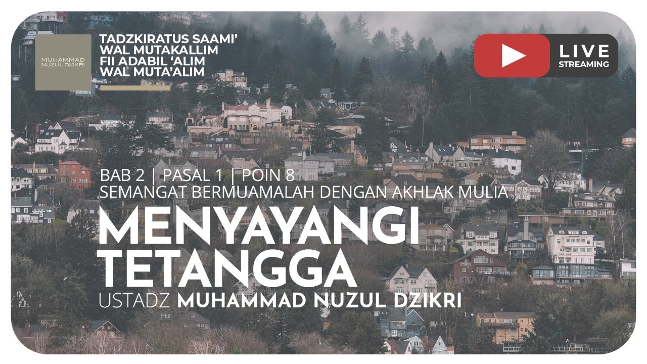 108. MENYAYANGI TETANGGA