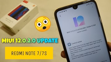 OFFICIAL UPDATE MIUI 12.0.2.0 For Redmi Note 7/7S ANDROID 10 | New Gesture & Features | MIUI 12