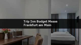Hotelbewertungen Trip Inn Budget Messe