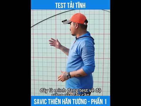 TEST TẢI TĨNH SAVIC THIÊN HÃN TƯỚNG - PHẦN 1