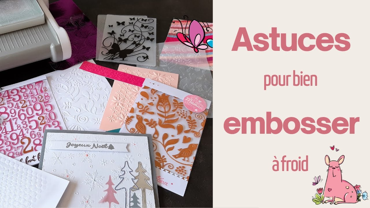 Astuces scrapbooking : embossage à froid