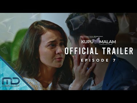 Kupu Malam - Official Trailer Episode 7