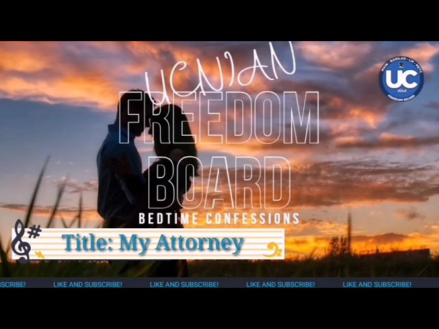 My Attorney | UCFB Confession | Love Story class=