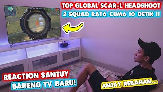 OH JADI INI TOP GLOBAL SCAR L  YANG SELALU HEADSHOOT ?? REACTION SANTUY BARENG TV BARU !!