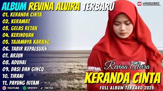 Album Revina Alvira - KERANDA CINTA - KERAMAT - Dyta Musik Nostalgia Full Album Terbaru