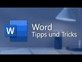 Microsoft Word Tipps und Tricks für Einsteiger