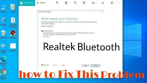 Windows 10 Update  Error // What Needs Attention // Realtek Bluetooth Error Windows 10 Update