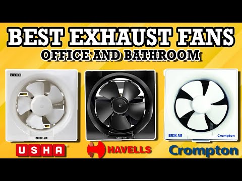 Top 3 Best Exhaust Fans in India 2022 | Best Exhaust for Kitchen Home Bathroom | Exhaust Fan