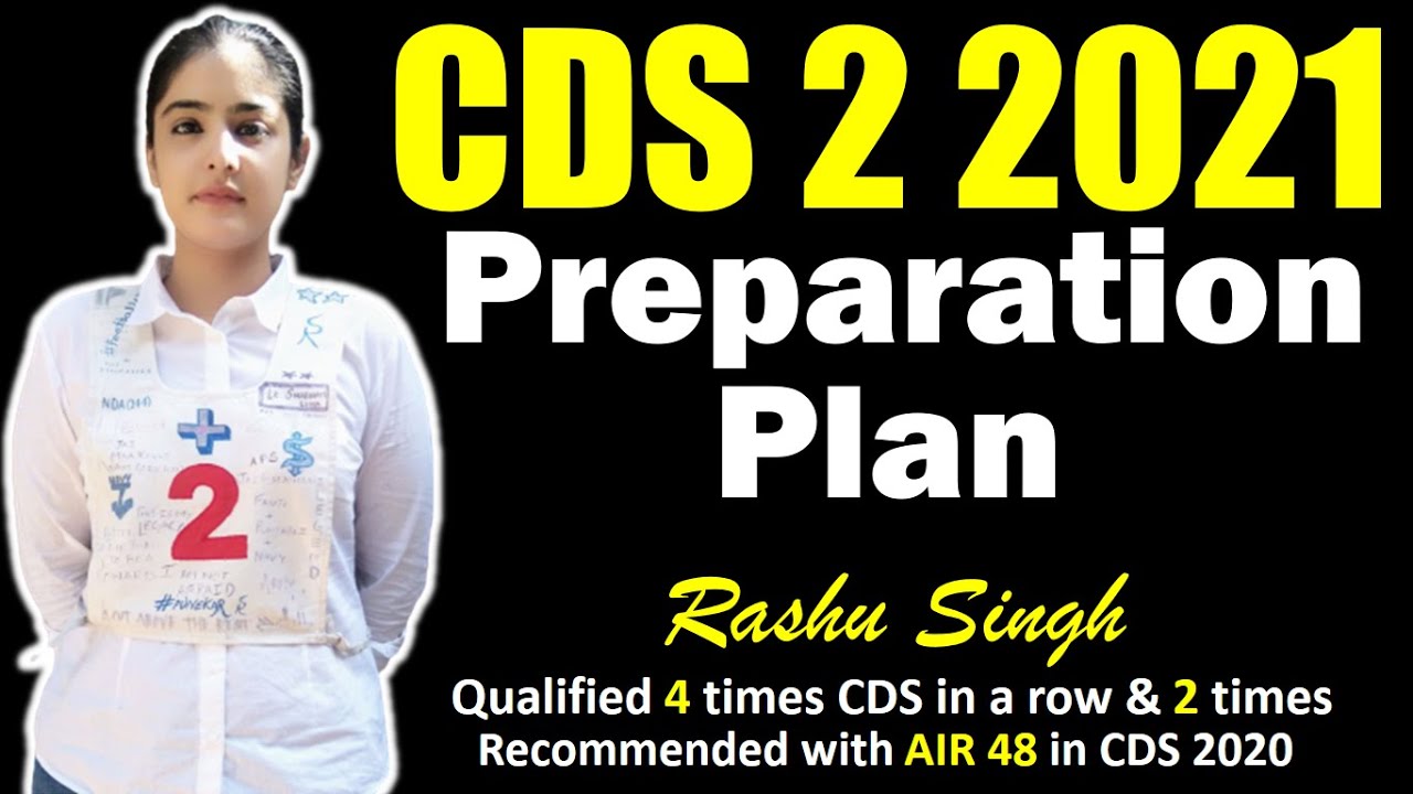 CDS 2 2021 Preparation Plan | CDS 2 2021 Preparation Strategy | RASHU ...