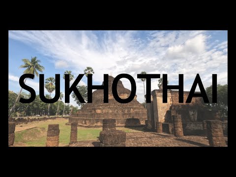 Sukhothai | Si Satchanalai | Thailand