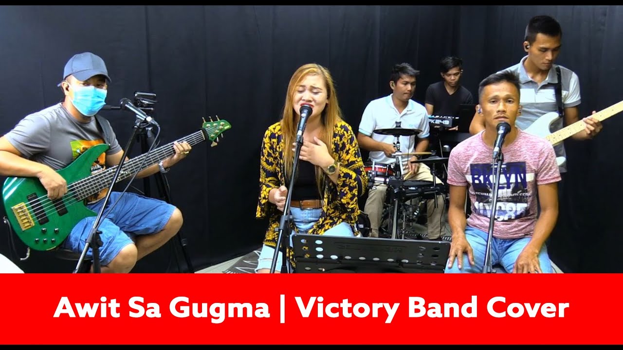 Awit Sa Gugma  Victory Band Cover