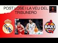 POST LOSE I LA VEU DEL TRIBUNERO (JORNADA 5)