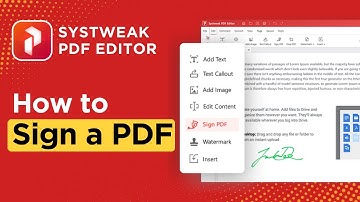 How to Sign a PDF File Easily? | Systweak PDF Editor Tutorial #2 #SignPDF #digitalsignature