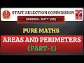 SSC GD | Pure Maths -  Areas and Perimeters (Part-1)| T-SAT